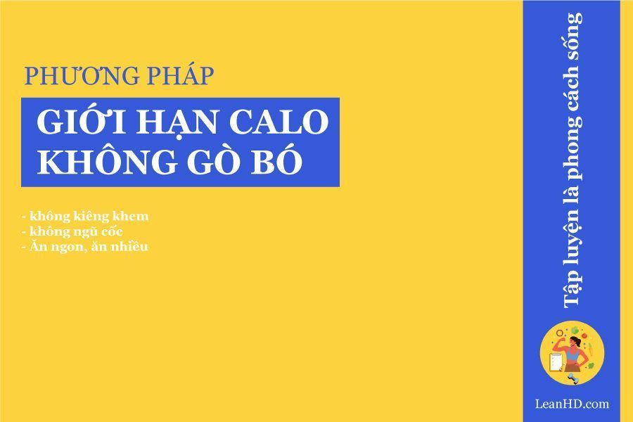 Giới hạn calo không gò bó